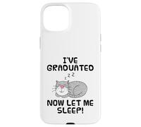 I've Graduated Now Let Me Sleep, Graduation Cat Funny Case for iPhone 15 Plus