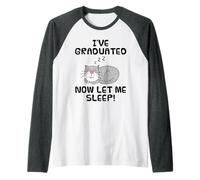 I've Graduated Now Let Me Sleep, Graduation Cat Funny Raglan Baseball Tee