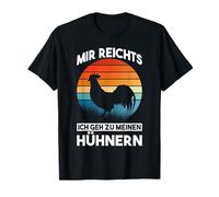 I've had Enough, I'll go to My Chicken Farm T-Shirt