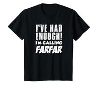 I've Had Enough I'm Calling Farfar Grandson Granddaughter T-Shirt
