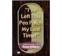 I've Left This Pea Patch My Last Time [DVD]