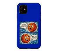 I'VE LOST AN ELECTRON FUNNY COMIC COMEDY STYLE Case for iPhone 11
