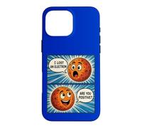 I'VE LOST AN ELECTRON FUNNY COMIC COMEDY STYLE Case for iPhone 16 Pro Max
