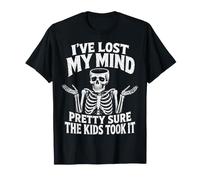 I've Lost My Mind Pretty Sure The Kids Took It Teacher T-Shirt