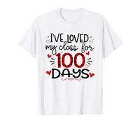 I've Loved My Class for 100 Days - School Celebration T-Shirt