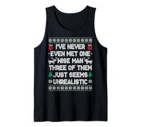 I've Never Even Met One Wise Man, Three Seems Unrealistic Tank Top