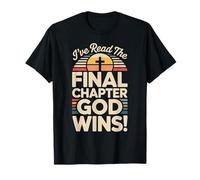 I've Read The Final Chapter God Wins Christian Faith T-Shirt