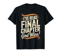 I've Read The Final Chapter God Wins Christian Faith T-Shirt