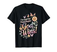 I've Read The Final Chapter God Wins Christian Faith T-Shirt