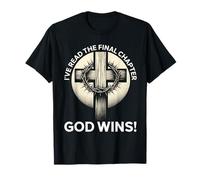 I've Read The Final Chapter God Wins Christian Jesus God T-Shirt