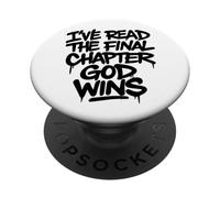 I've Read The Final Chapter God Wins Religious Christian PopSockets Adhesive PopGrip