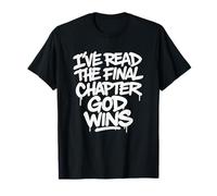 I've Read The Final Chapter God Wins Religious Christian T-Shirt
