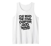 I've Read The Final Chapter God Wins Religious Christian Tank Top