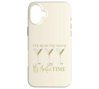 I've Read The Room and It's Martini Time Drinking Vintage Case for iPhone 16 Plus