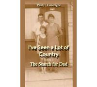 I've Seen a Lot of Country: The Search for Dad: 2