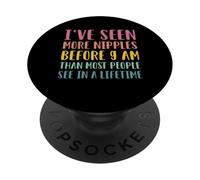 Ive Seen More Nippes Breastfeeding Lactation PopSockets Adhesive PopGrip