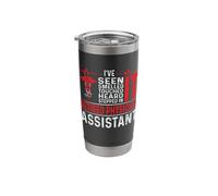 I've Seen Smelled Touched Heard Retired Physician Assistant Stainless Steel Insulated Tumbler
