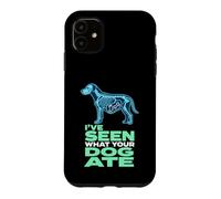 Ive Seen What Your Dog Ate Ray Vet Tech Case for iPhone 11