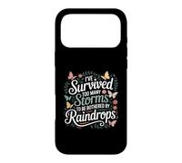 I've Survived Too Many Storms to Be Bothered by Raindrops Case for iPhone 17 Pro Max