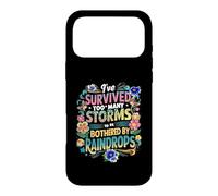 I've Survived Too Many Storms To Be Bothered By Raindrops Case for iPhone 17 Pro Max
