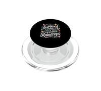 I've Survived Too Many Storms to Be Bothered by Raindrops PopSockets PopGrip for MagSafe