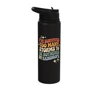 I've Survived Too Many Storms to Be Bothered by Raindrops Stainless Steel Insulated Water Bottle