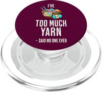 I've Too Much Yarn Funny Crochet Lover PopSockets PopGrip for MagSafe