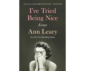 I've Tried Being Nice: Essays