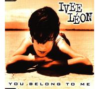 Ivee Léon - You belong to me [Single-CD]