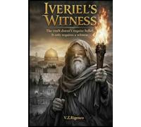Iveriel's Witness: The truth doesn't require belief. It only requires a witness.