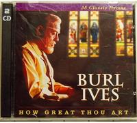 Ives, Burl - How Great Thou Art