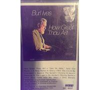 Ives, Burl - How Great Thou Art [CASSETTE]
