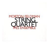Ives Ensemble - Morton Feldman: Quatuor À Cordes