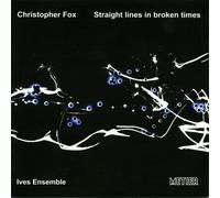 Ives Ensemble - Straight Lines in Broken Times [New CD]
