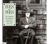 Charles Ives Ives Plays Ives (CD) Album