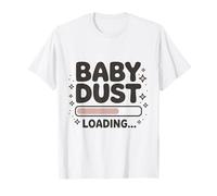IVF Baby Dust Loading Wake Pray Transfer Day IVF Support Day T-Shirt