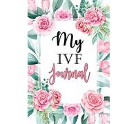 IVF Journal: IVF Gift notebook with inspirational quotes on every pg, this blank lined IVF notebook is a perfect IVF gift for women - IVF pregnancy, ... planner, ivf pineapple, ivf pregnancy journal