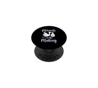 IVF Miracle In The Making Transfer Day PopSockets Adhesive PopGrip