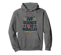IVF Science Love Miracles, Fertility Nurse In Vitro Nursing Pullover Hoodie