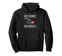 IVF Transfer Day Our Journey Our Miracle Fertility Support Pullover Hoodie