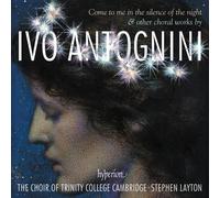 Ivo Antognini : Ivo Antognini: Come to Me in the Silence of the Night... CD