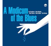 Ivo Perelman, Nate Wooley, Mark Helias, Tom Rainey - A Modicum Of Blues