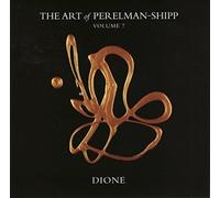 Perelman Ivo & Matthew S - The Art Of Perelman-Shipp Vol. 7 - Dione [CD]