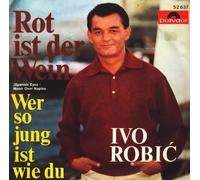 Ivo Robić - Rot Ist Der Wein (Spanish Eyes / Moon Over Naples)
