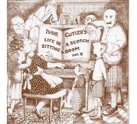 Ivor Cutler - Life In A Scotch Sitting-Room Vol. II