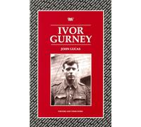 Ivor Gurney (Writers and Their Work)