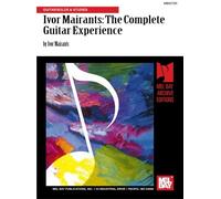 Ivor Mairants: The Complete Guitar Experience: Guitar/Solos & Studies