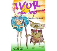 Ivor the Imp: Omnibus Edition 2