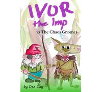 Ivor The Imp vs The Chaos Gnomes: 2