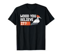 Ivory-Billed Woodpecker Birdwatching Wood You Believe It T-Shirt
